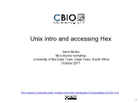 Unix Intro and Accessing Hex