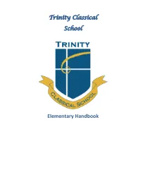 Trinity Classical School Elementary Handbook