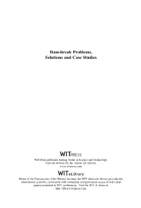 Dam-Break Problems, Solutions and Case Studies