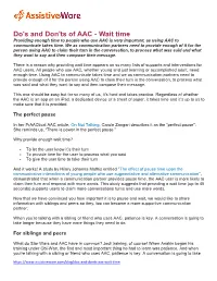 Do's and Don'ts of AAC - Wait Time Providing Enough Time to People Who Use AAC Is Very Important, As Using AAC to Communicate Takes Time