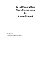 Openoffice.Org Base Macro Programming by Andrew Pitonyak