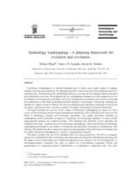 Technology Roadmapping—A Planning Framework for Evolution and Revolution