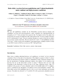 Diels-Alder Reaction Between Naphthalene and N-Phenylmaleimide Under Ambient and High Pressure Conditions