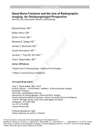 Nasal Bone Fractures and the Use of Radiographic Imaging: an Otolaryngologist Perspective Running Title: Nasal Bone Fractures and Radiology