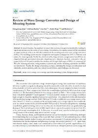 Review of Wave Energy Converter and Design of Mooring System
