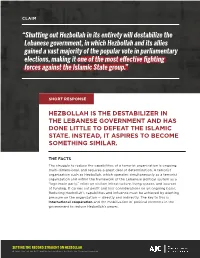 “Shutting out Hezbollah in Its Entirety Will Destabilize the Lebanese