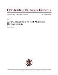 A New Perspective on Post-Migration German Identity Sandra Digruber