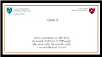 Follicular Lymphoma, DLBCL, Large B-Cell Lymphoma with IRF4 Rearrangement, Burkitt Lymphoma Case 3 Case 3 Case 3 CD20 CD10 Ki-67