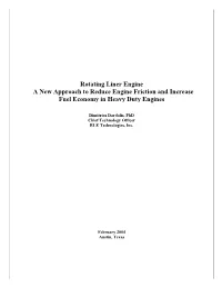 Rotating Liner Engine a New Approach to Reduce Engine Friction and Increase Fuel Economy in Heavy Duty Engines