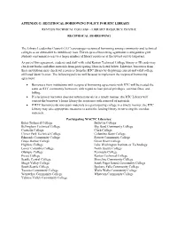 Appendix G: Reciprocal Borrowing Policy for Rtc Library Renton Technical College - Library Resource Center Reciprocal Borrowing