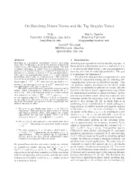On Sketching Matrix Norms and the Top Singular Vector