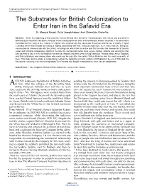 The Substrates for British Colonization to Enter Iran in the Safavid Era Dr