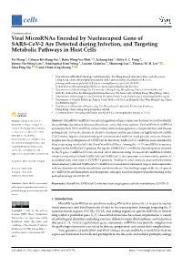 Viral Micrornas Encoded by Nucleocapsid Gene of SARS-Cov-2 Are Detected During Infection, and Targeting Metabolic Pathways in Host Cells
