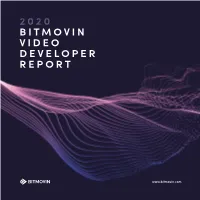 2020 Bitmovin Video Developer Report