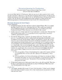 Discussion Questions for Frankenstein Written by Hailey Toporcer, Hiram College Class of 2019 Edited by Prof