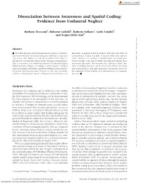 Dissociation Between Awareness and Spatial Coding: Evidence from Unilateral Neglect
