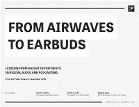 Lessons from Knight Investments in Digital Audio and Podcasting