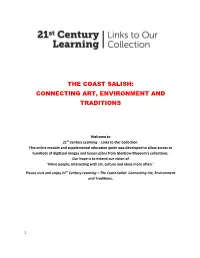 The Coast Salish: Connecting Art, Environment and Traditions
