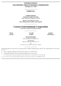 Caesars Entertainment Corporation (Exact Name of Registrant As Specified in Its Charter)