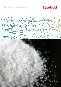 Model Vulcanization Systems for Butyl Rubber and Halobutyl Rubber Manual