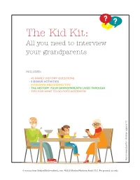 The Kid Kit: All You Need to Interview Your Grandparents