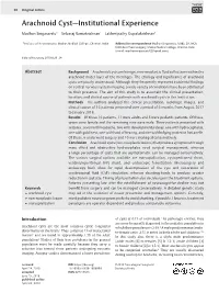Arachnoid Cyst—Institutional Experience