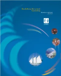 Building Beyond Gaming ANNUAL REPORT 2002 Loto-Québec’S Mandate