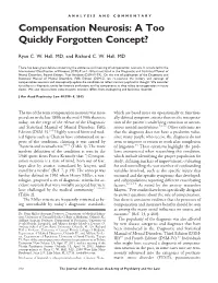 Compensation Neurosis: a Too Quickly Forgotten Concept?