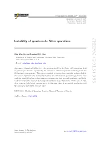 Instability of Quantum De Sitter Spacetime Open Access Article Funded by SCOAP Abstract: Chiu Man Ho and Stephen D.H