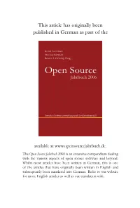Open Source Jahrbuch 2006 Is an Extensive Compendium Dealing with the Various Aspects of Open Source Software and Beyond