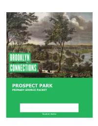 Prospect Park Primary Source Packet