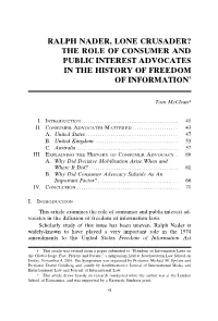 Ralph Nader, Lone Crusader? the Role of Consumer and Public Interest Advocates in the History of Freedom of Information†
