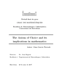 The Axiom of Choice and Its Implications in Mathematics
