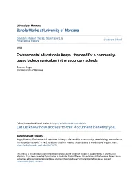 Environmental Education in Kenya : the Need for a Community- Based Biology Curriculum in the Secondary Schools