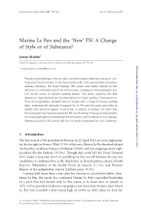 Marine Le Pen and the 'New' FN: a Change of Style Or of Substance?
