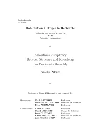Algorithmic Complexity Between Structure and Knowledge Nicolas Nisse