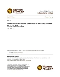 Dimensionality and Internal Composition of the Twenty-Two Item Mental Health Inventory
