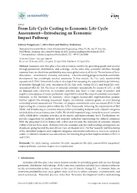 From Life Cycle Costing to Economic Life Cycle Assessment—Introducing an Economic Impact Pathway