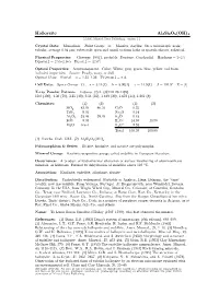 Halloysite Al2si2o5(OH)4 C 2001 Mineral Data Publishing, Version 1.2 ° Crystal Data: Monoclinic