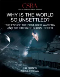 Why Is the World So Unsettled?