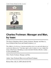 Charles Frohman: Manager and Man, by Isaac 1