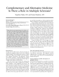 Complementary and Alternative Medicine: Is There a Role in Multiple Sclerosis?