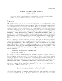 Lecture 2 David A. Meyer in Which We Digress to Discuss the Non-Primality