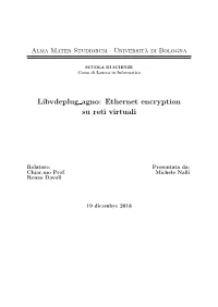 Libvdeplug Agno: Ethernet Encryption Su Reti Virtuali