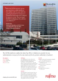 The SE700 Platform Enables the State Tax Office in Koblenz to Provide the Tax Administration Resources for Its Own State and for Its Partner Authority in Saarland