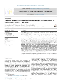 Fulminant Orbital Cellulitis with Compartment Syndrome and Vision Loss Due to Streptococcus Pyogenes: a Case Report
