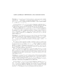 SOME ALGEBRAIC DEFINITIONS and CONSTRUCTIONS Definition