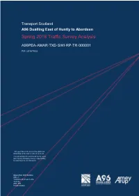Transport Scotland A96 Dualling East of Huntly to Aberdeen Spring 2018 Traffic Survey Analysis