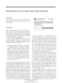 Using Discovertext for Large Scale Twitter Harvesting