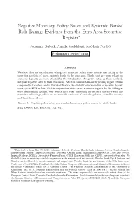 Negative Monetary Policy Rates and Systemic Banks’ Risk-Taking: Evidence from the Euro Area Securities Register∗